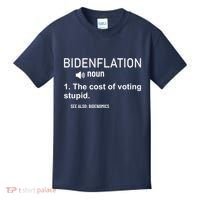 Bidenflation Noun The Cost Of Voting Stupid Kids T-Shirt thumb 0