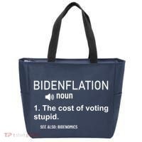 Bidenflation Noun The Cost Of Voting Stupid Tote Bag thumb 0
