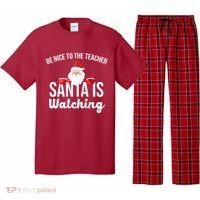 Be Nice To The Teacher Santa Is Watching Pajama Set thumb 0