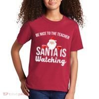 Be Nice To The Teacher Santa Is Watching Kids T-Shirt thumb 2