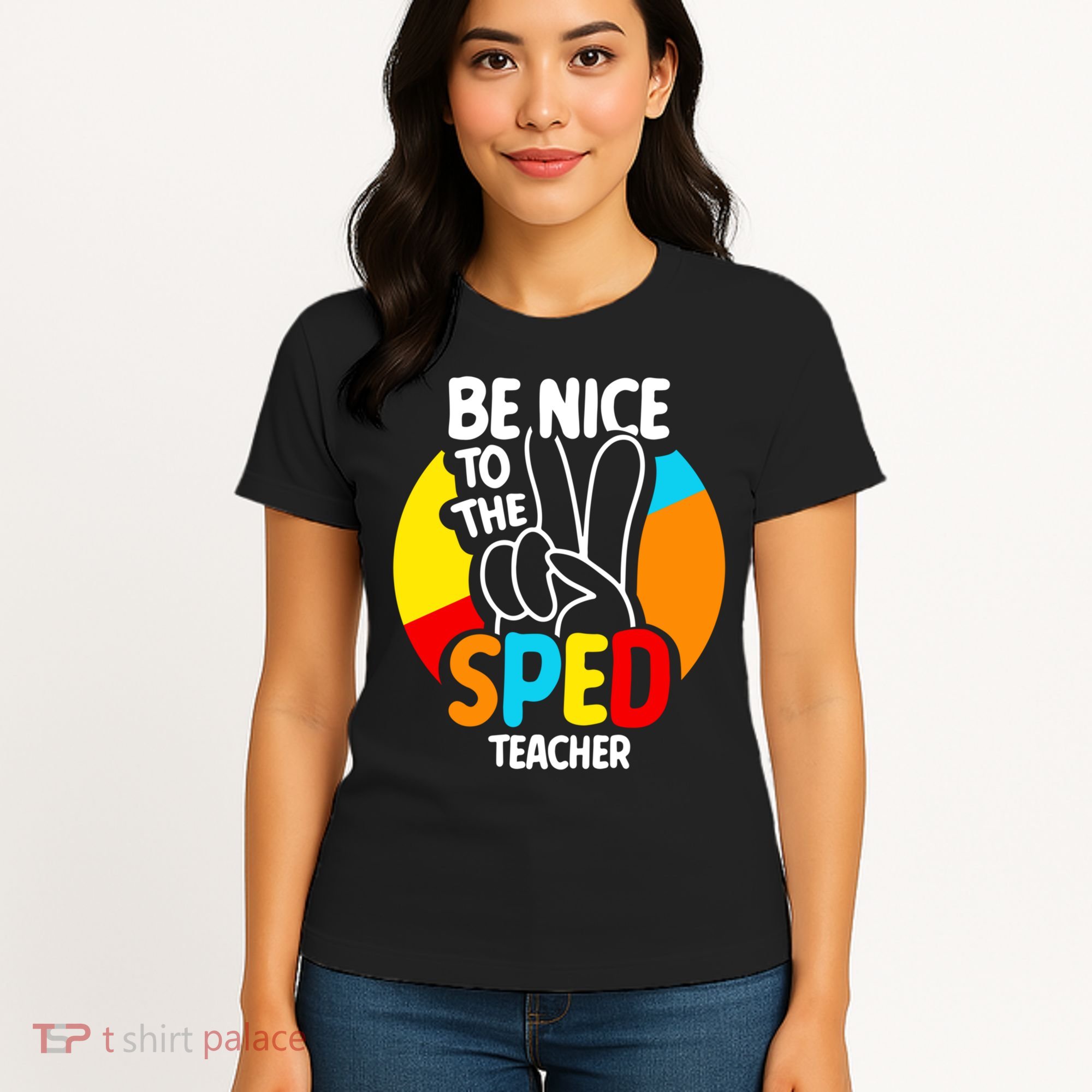 Be Nice To The Sped Teacher Awareness Special Education Cute Cool Gift Women's T-Shirt