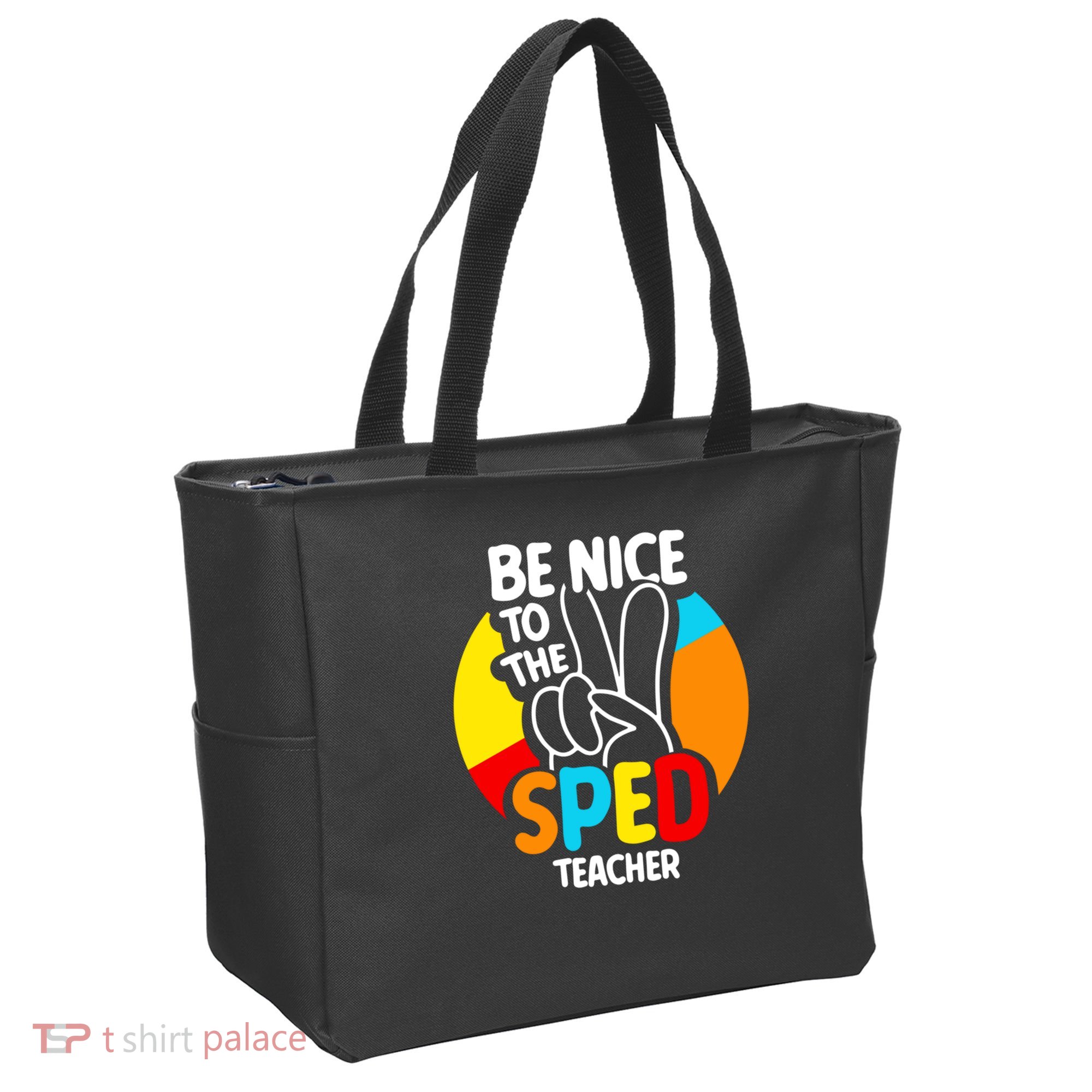 Be Nice To The Sped Teacher Awareness Special Education Cute Cool Gift Tote Bag