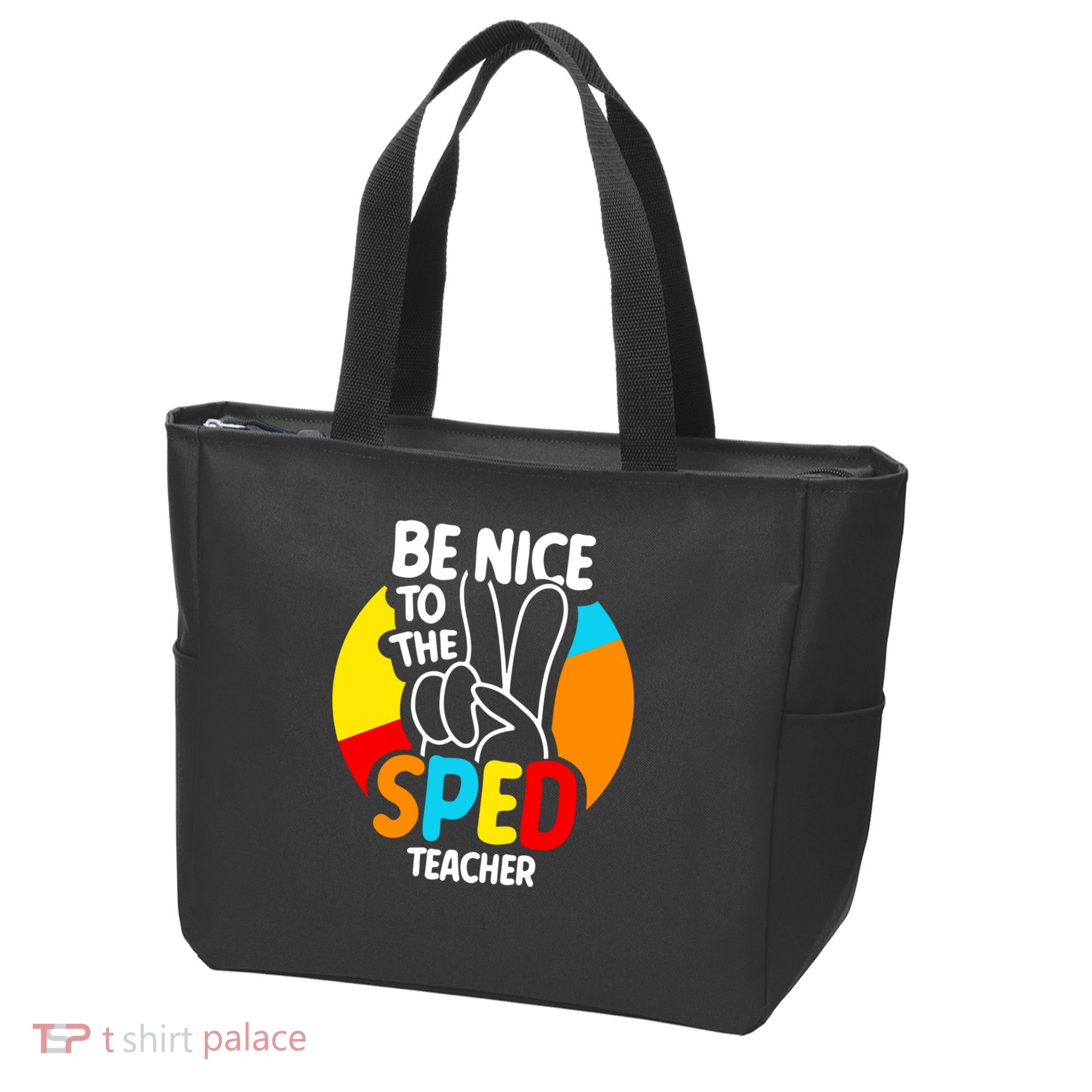 Be Nice To The Sped Teacher Awareness Special Education Cute Cool Gift Tote Bag