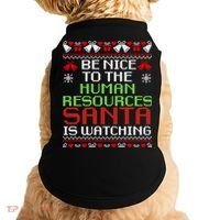 Be Nice To The Human Resources Santa Is Watching Christmas Doggie Tank thumb 0