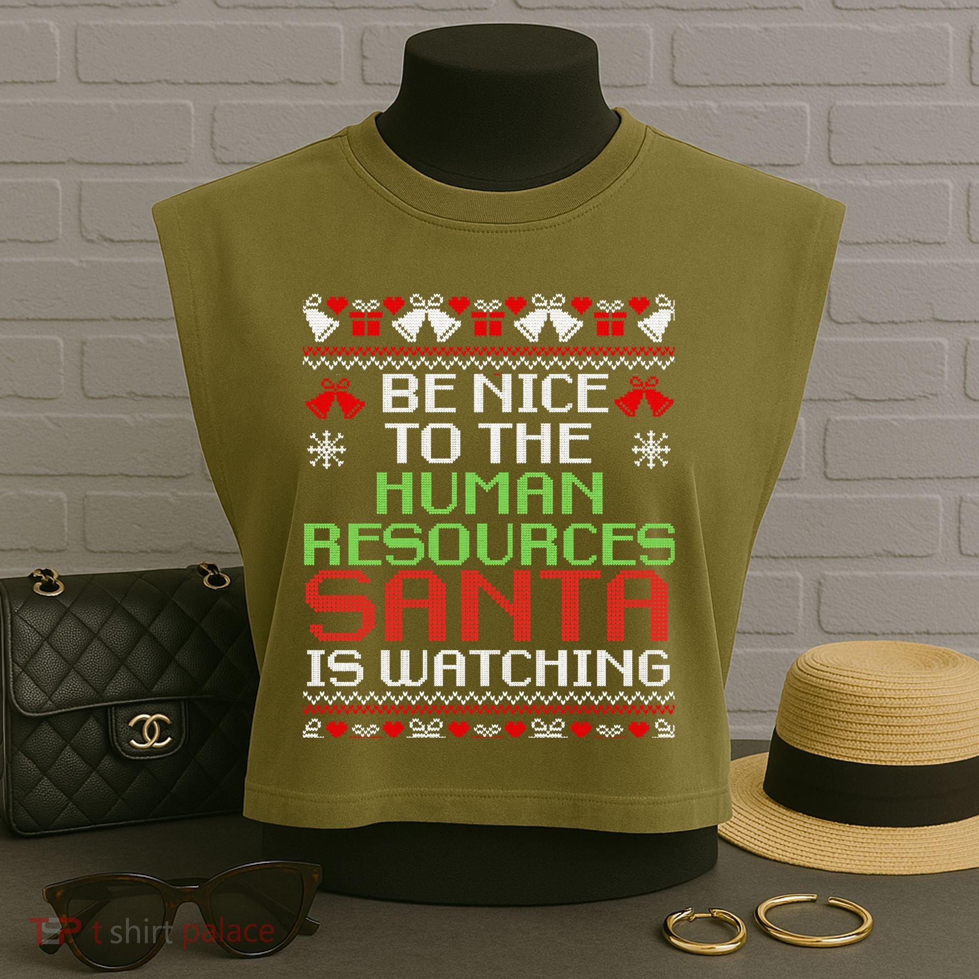 Be Nice To The Human Resources Santa Is Watching Christmas Garment-Dyed Women's Muscle Tee