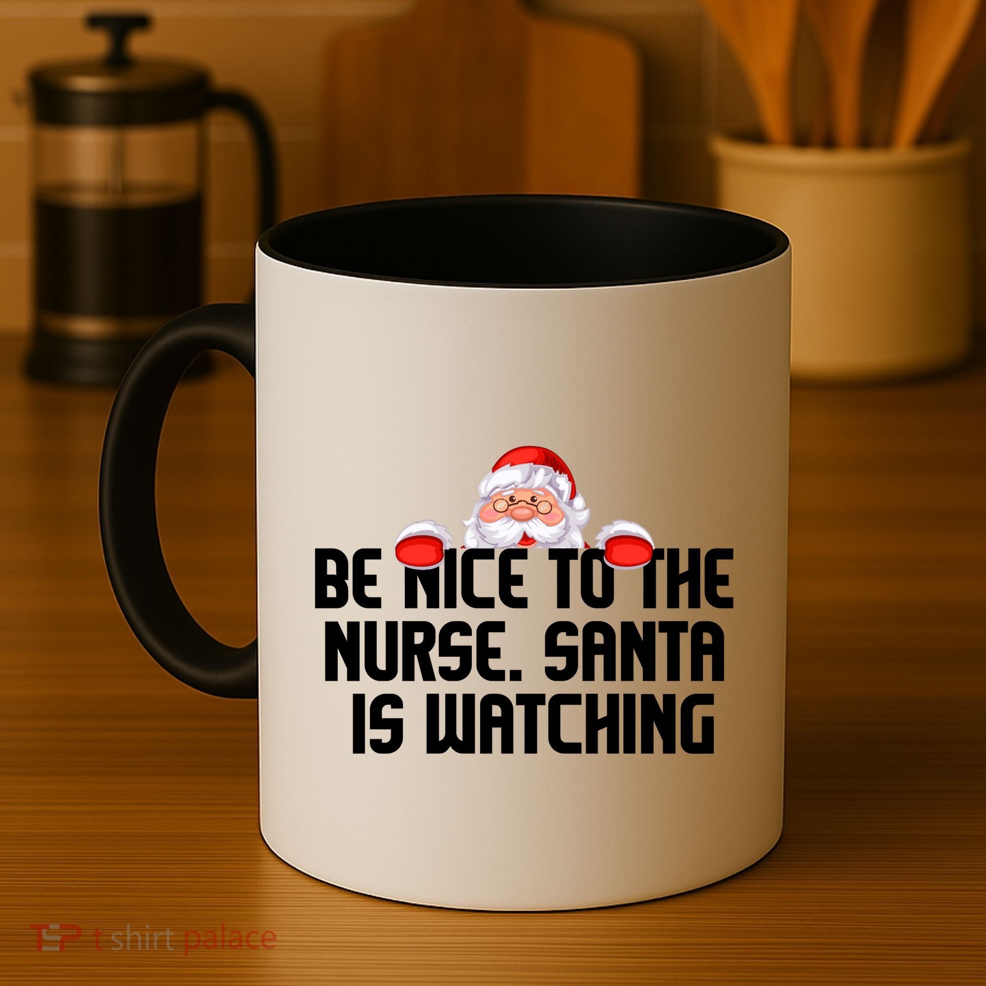 Be Nice To The Nurse Santa Is Watching Coffee Mug