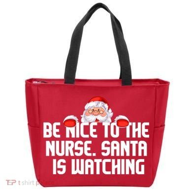 Be Nice To The Nurse Santa Is Watching Tote Bag