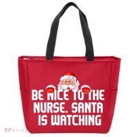 Be Nice To The Nurse Santa Is Watching Tote Bag thumb 0