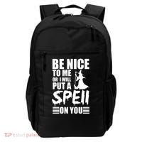 Be Nice To Me Or I Will Put A Spell On You Backpack thumb 0