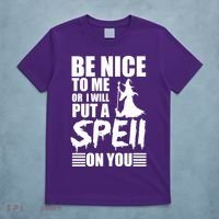 Be Nice To Me Or I Will Put A Spell On You T-Shirt thumb 5