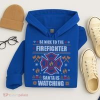 Be Nice To The Firefighter Ugly Christmas Sweater Fire Cool Gift Hoodie thumb 4