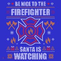 Be Nice To The Firefighter Ugly Christmas Sweater Fire Cool Gift Sweatshirt thumb 3