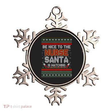 Be Nice To The Nurse Santa Is Watching Ugly Christmas Sweater Ornament