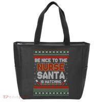 Be Nice To The Nurse Santa Is Watching Ugly Christmas Sweater Tote Bag thumb 0
