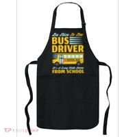Be Nice To The Bus Driver Funny School Bus Driver Apron thumb 0