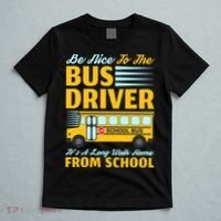 Be Nice To The Bus Driver Funny School Bus Driver T-Shirt thumb 5