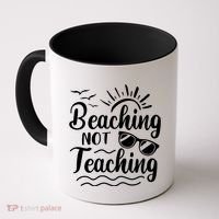 Beaching Not Teaching Summer Break Teacher Coffee Mug thumb 0
