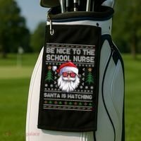 Be Nice To The School Nurse Santa Is Watching Cute Christmas Great Gift Golf Towel thumb 2