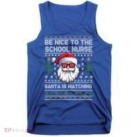 Be Nice To The School Nurse Santa Is Watching Cute Christmas Great Gift Tank Top thumb 0
