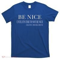 Be Nice Until Roadhouse Dalton Movie Action Cool Gift T-Shirt thumb 0