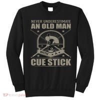 Billiard Never Underestimate An Old Man With A Cue Stick Sweatshirt thumb 0