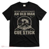 Billiard Never Underestimate An Old Man With A Cue Stick T-Shirt thumb 0
