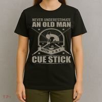 Billiard Never Underestimate An Old Man With A Cue Stick T-Shirt thumb 4