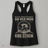 Billiard Never Underestimate An Old Man With A Cue Stick Women's Tank Top thumb 3