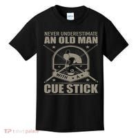 Billiard Never Underestimate An Old Man With A Cue Stick Kids T-Shirt thumb 0