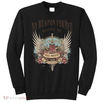 Boho No Weapon Formed Against Me Shall Prosper Christian Sweatshirt