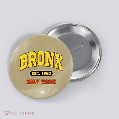 Bronx New York City Est. 1653 Classic Button