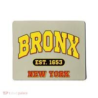 Bronx New York City Est. 1653 Classic Mousepad thumb 0