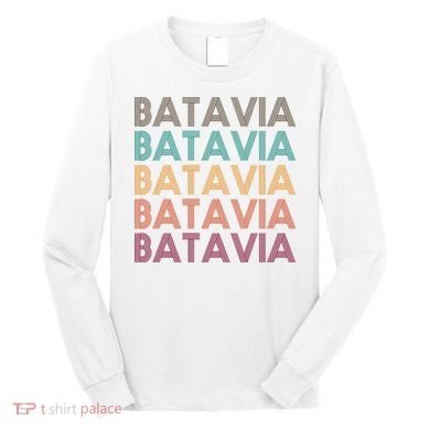 Batavia New York Retro Long Sleeve Shirt