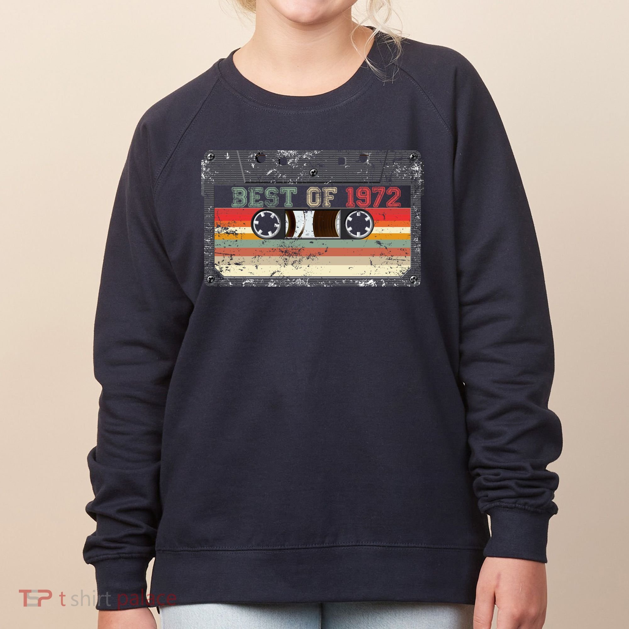 Best Of 1972 Women's Sweatshirt