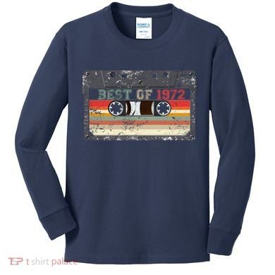 Best Of 1972 Kids Long Sleeve Shirt