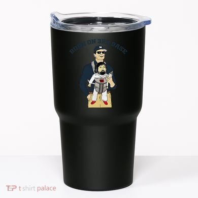 Born On 3rd Base Tumbler