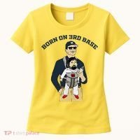 Born On 3rd Base Women's T-Shirt thumb 0