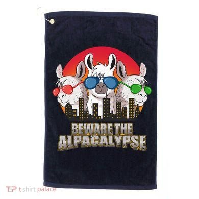 Beware Of Alpacalypse Golf Towel