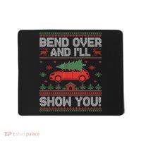 Bend Over And ILl Show You Ugly Christmas Couple Matching Mousepad thumb 0
