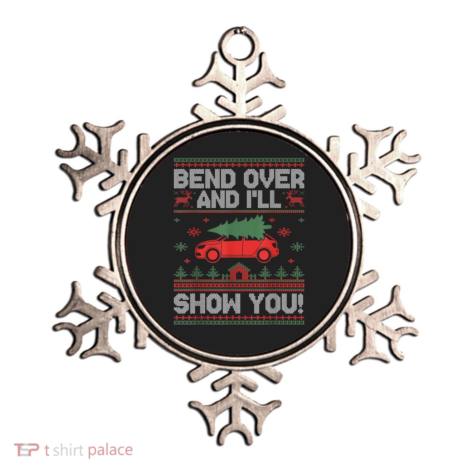 Bend Over And ILl Show You Ugly Christmas Couple Matching Ornament