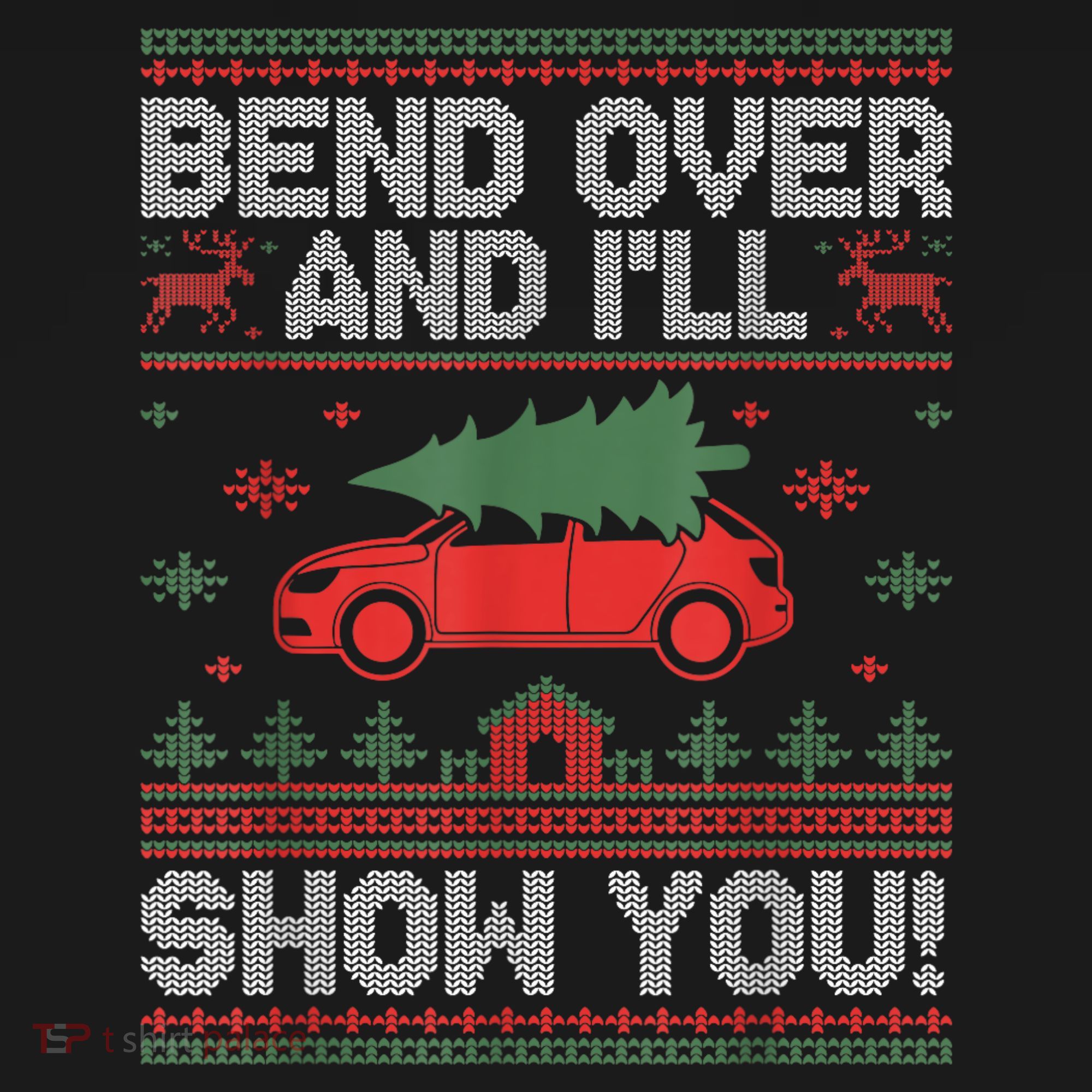 Bend Over And ILl Show You Ugly Christmas Couple Matching Women's Tank Top