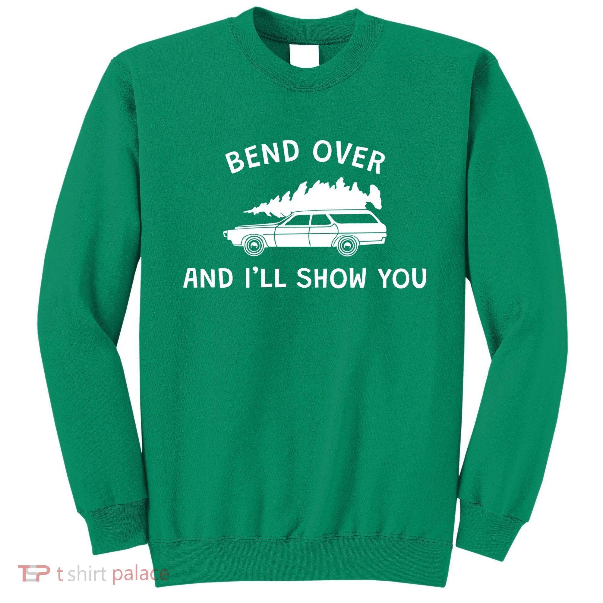 Bend Over And ILl Show You Christmas Couple Matching Family Sweatshirt