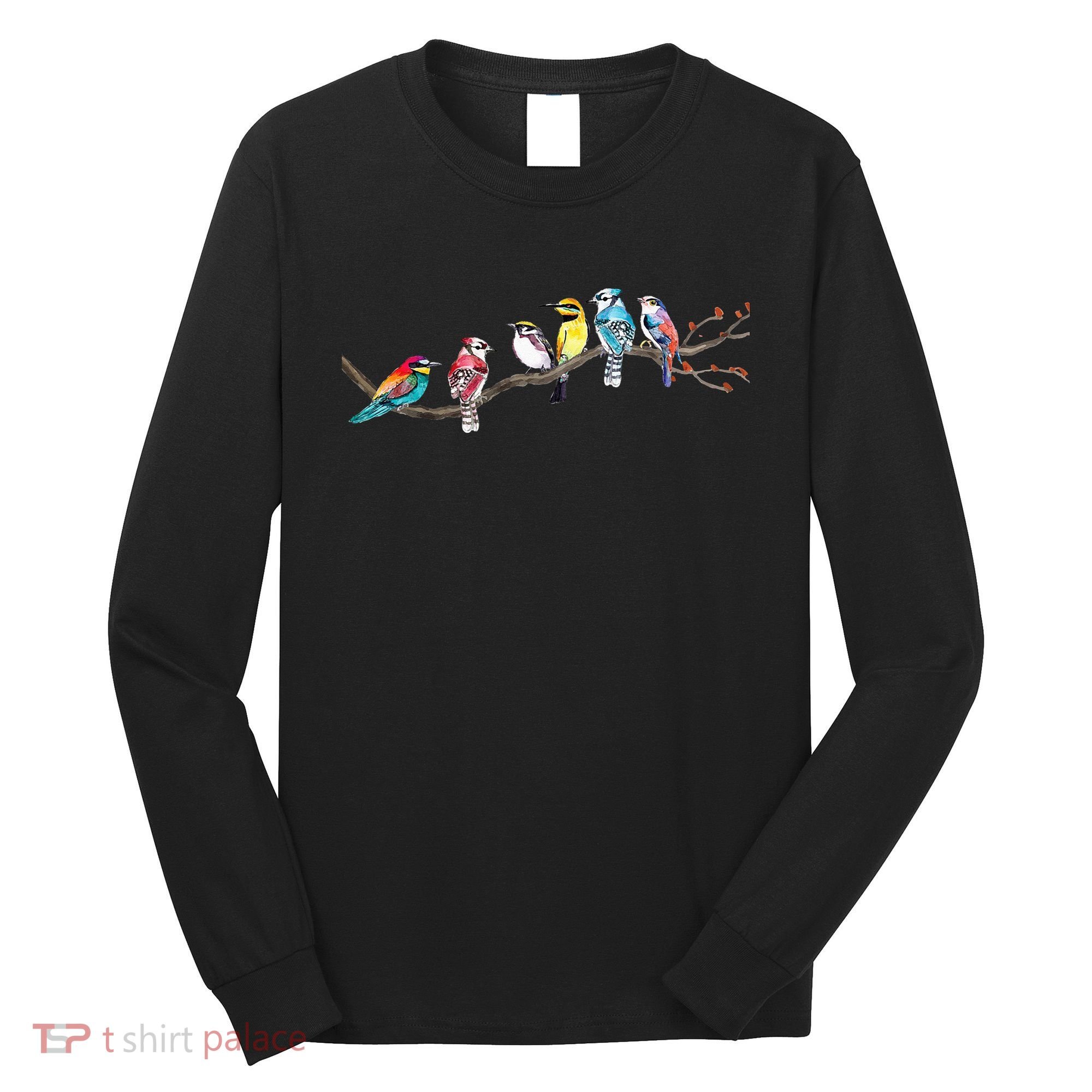 Birds On A Branch Birding Bird Watching Bird Watcher Long Sleeve Shirt