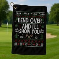 Bend Over And I'll Show You Ugly Christmas Gift Golf Towel thumb 1