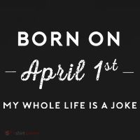 Born On April 1st My Life Is A Joke April Fools Day Birthday Sweatshirt thumb 3