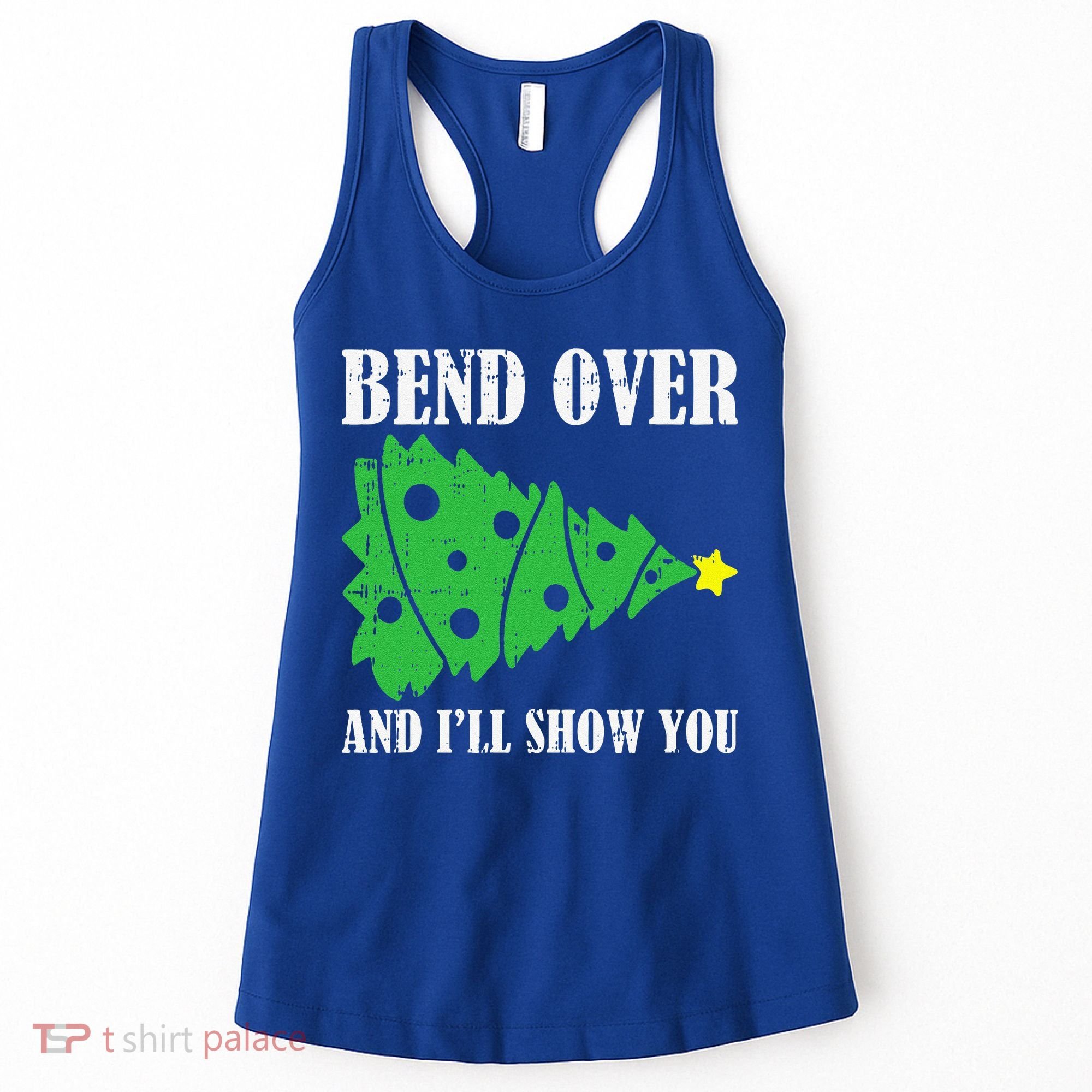 Bend Over And Ill Show You Christmas Pajama Funny Xmas Humor Women's Tank Top