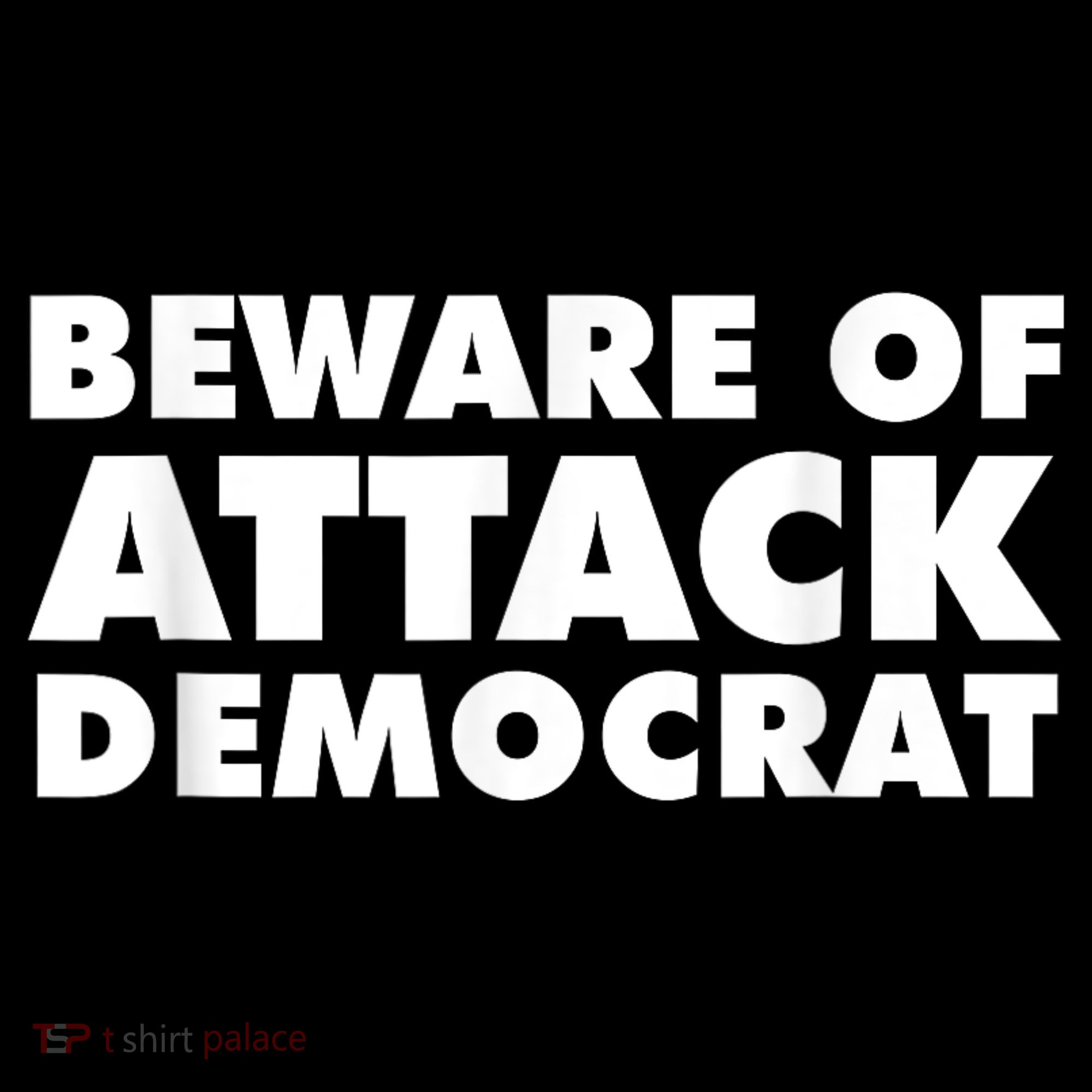 Beware Of Attack Democrat Women's Hoodie