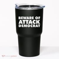 Beware Of Attack Democrat Tumbler thumb 0