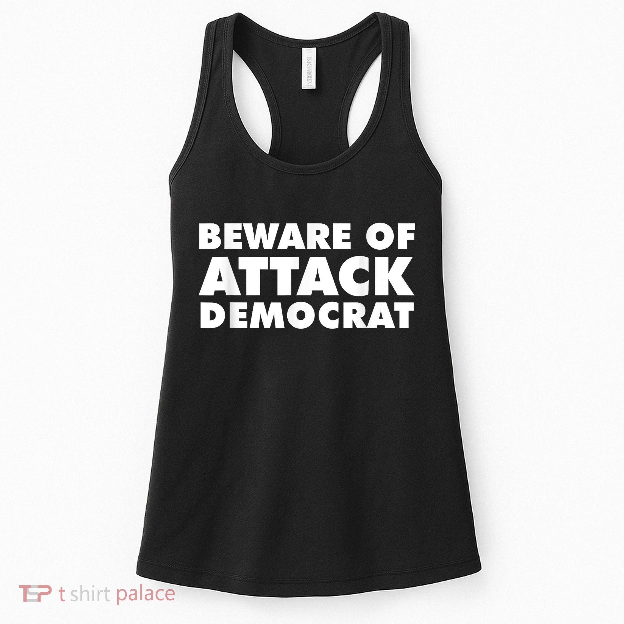 Beware Of Attack Democrat Women's Tank Top