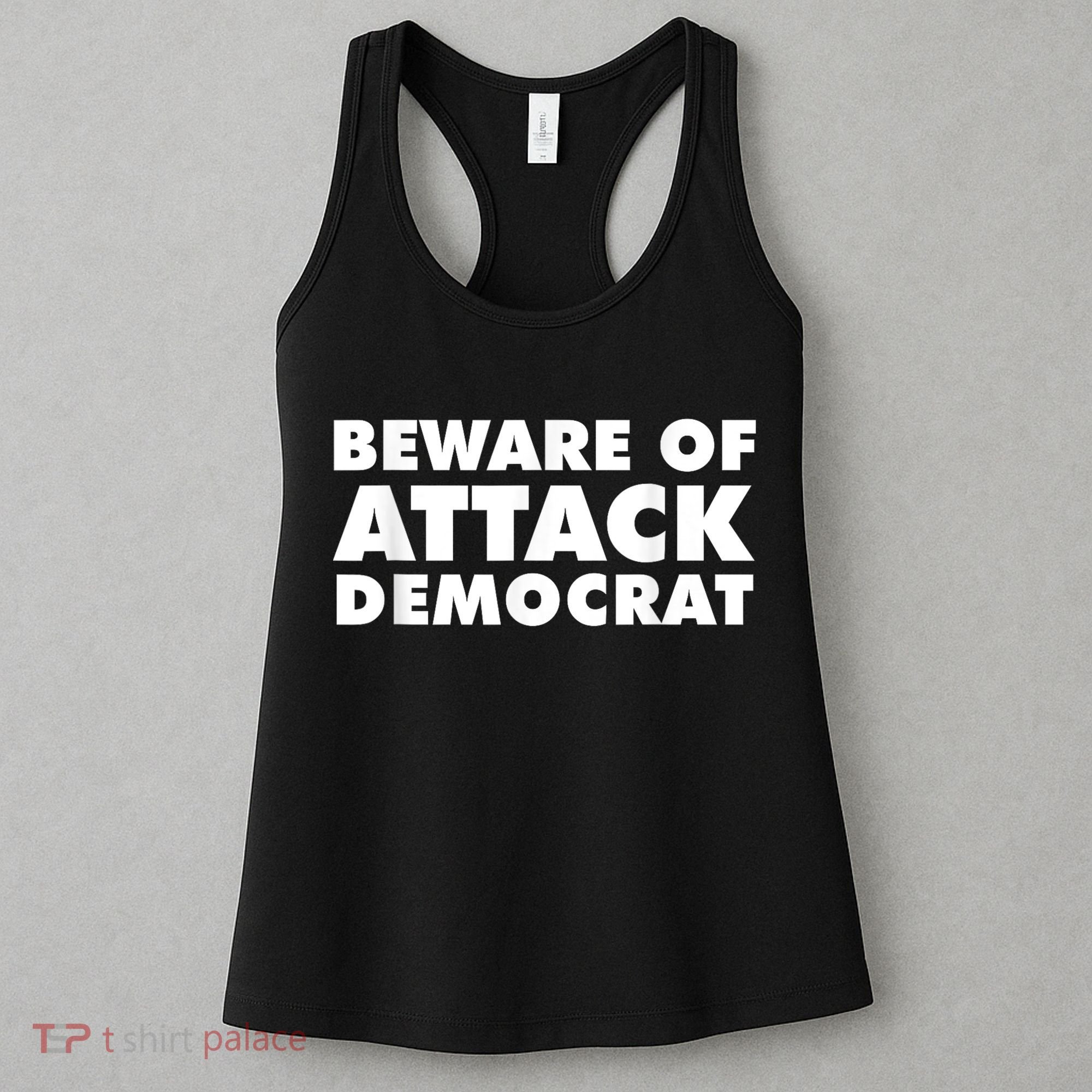 Beware Of Attack Democrat Women's Tank Top